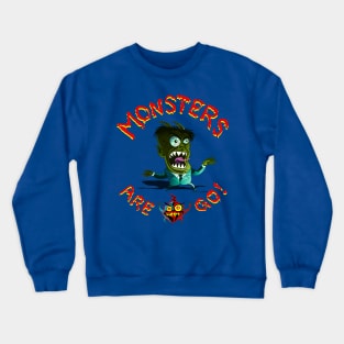 Monsters Are Go! 04 Crewneck Sweatshirt